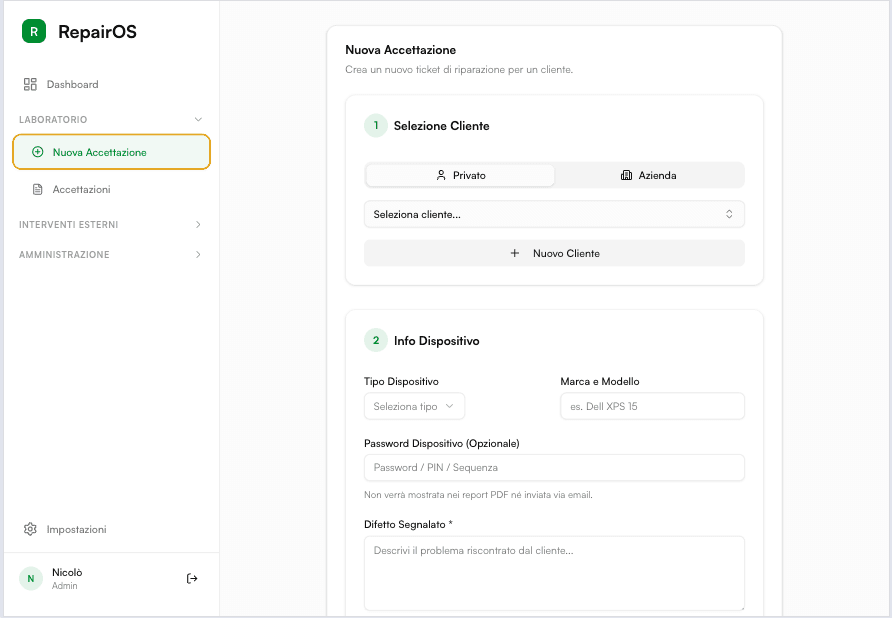 RepairOS — modulo nuova accettazione: selezione cliente privato o azienda, dati del dispositivo e difetto segnalato.